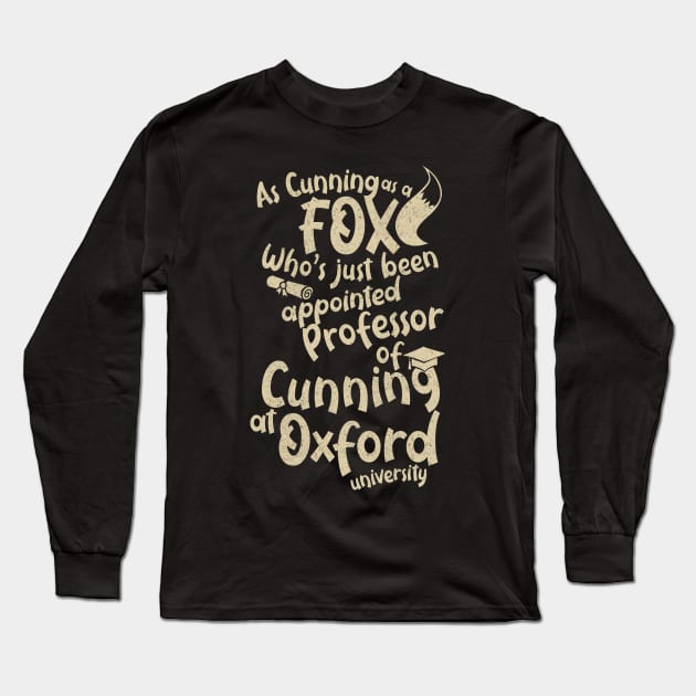 Cunning Fox Blackadder Long Sleeve T-Shirt by BOEC Gear